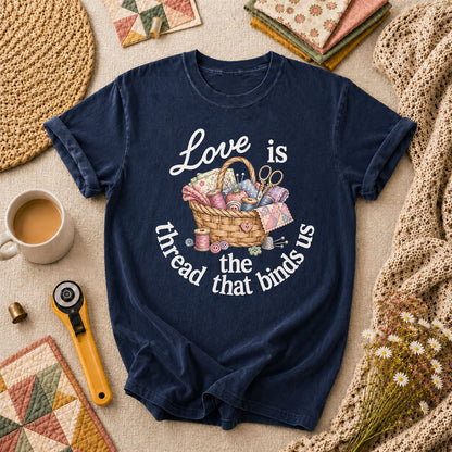 Love Is The Thread That Binds Us T-Shirt - Navy