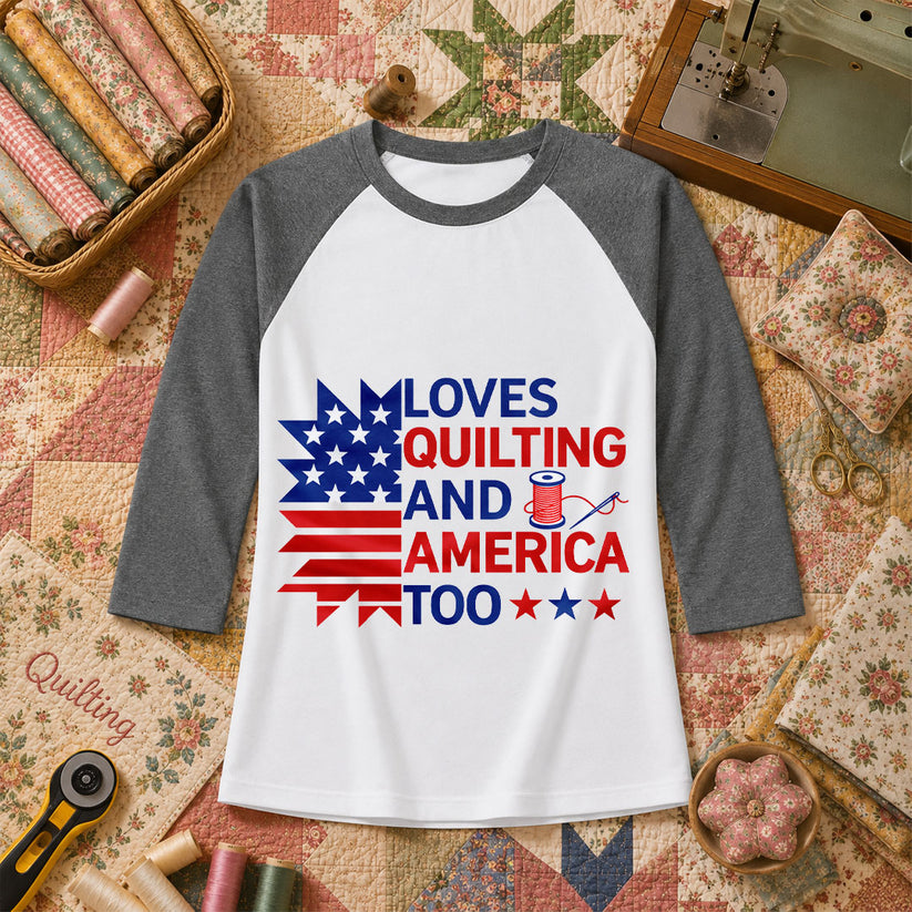 Loves Quilting And America Too Raglan Sleeve - Deep Heather