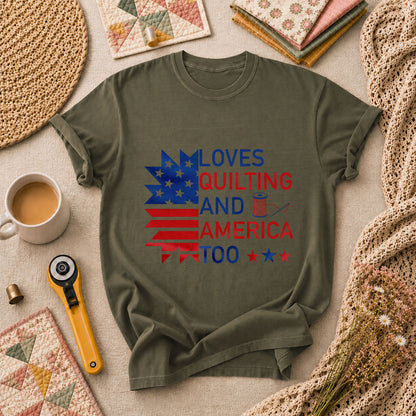 Loves Quilting And America Too T-Shirt - Military Green