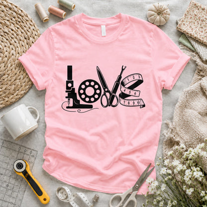 LOVE Sewing Tools T-shirt