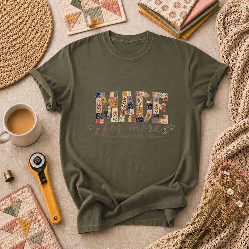 Made For More Ephesians 210 T-Shirt - Military Green