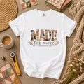 Made For More Ephesians 210 T-Shirt