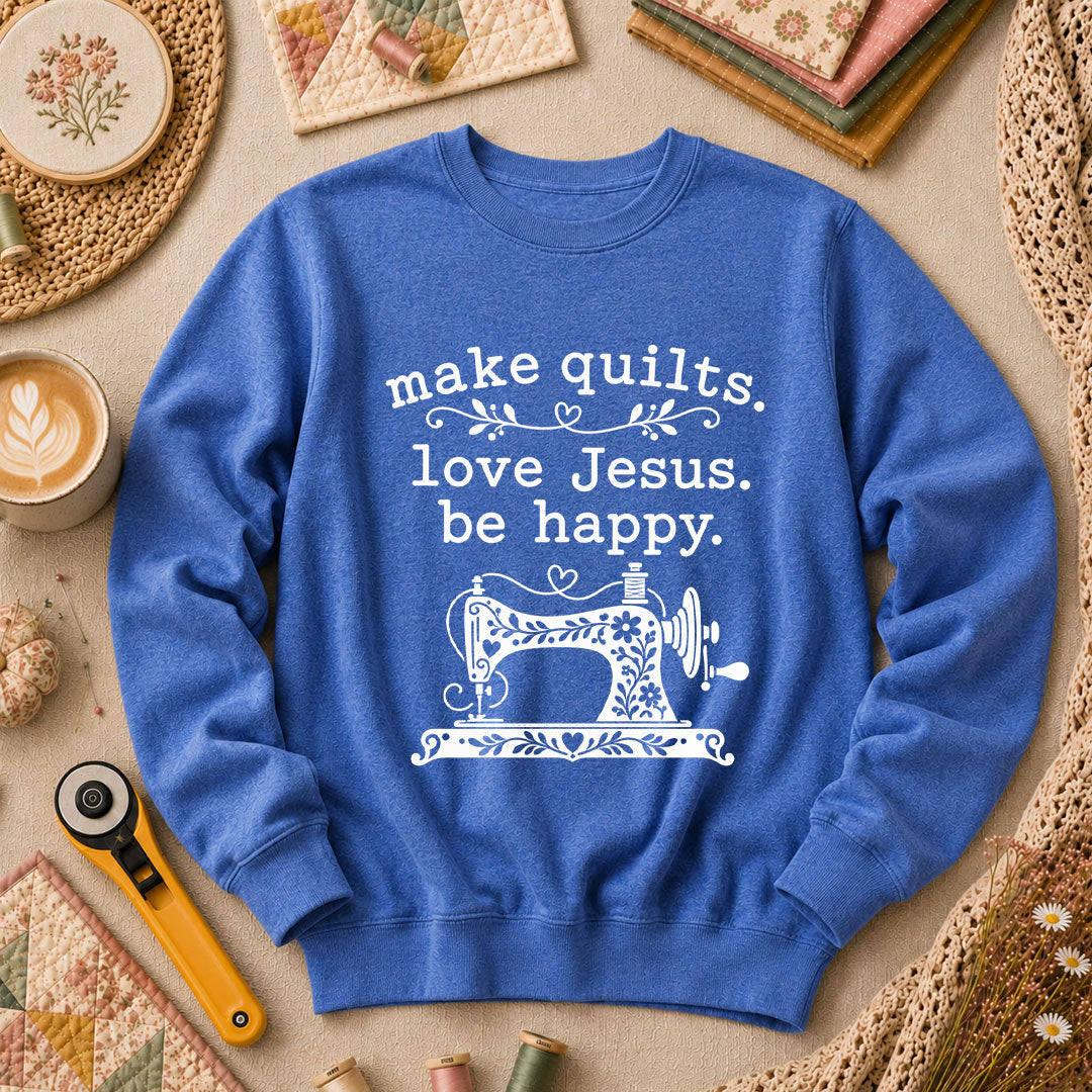 Make Quilts Love Jesus Be Happy Long Sleeve - Heather True Royal