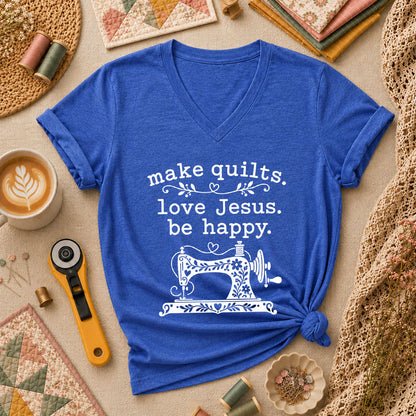 Make Quilts Love Jesus Be Happy Women's V-Neck - Heather True Royal