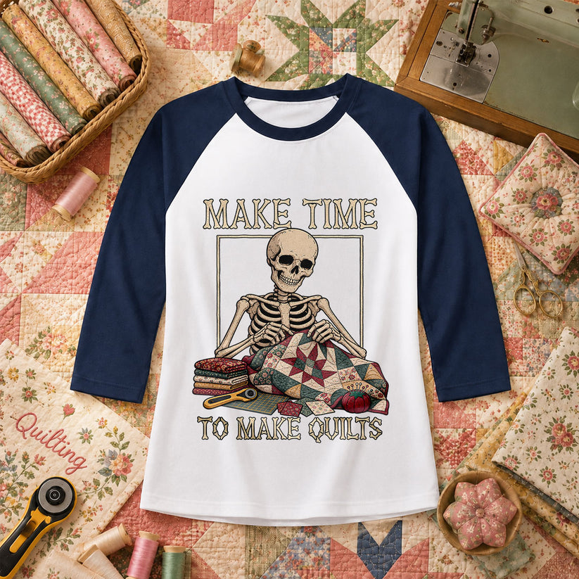 Make Time To Make Quilts Skeleton Raglan Sleeve - Navy