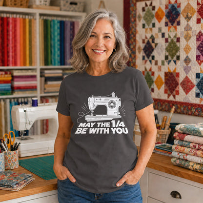 May The 1/4 Be With You T-shirt