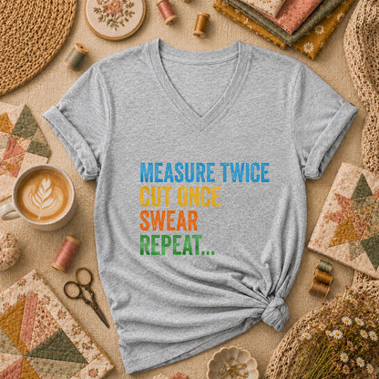 Measure Twice Cut Once Swear Repeat Funny Quilter Women's V-Neck - Athletic Heather