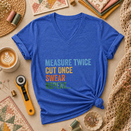 Measure Twice Cut Once Swear Repeat Women's V-Neck - Heather True Royal