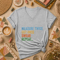 Measure Twice Cut Once Swear Repeat Women's V-Neck