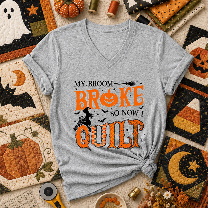 My Broom Broke So Now I Quilt Women's V-Neck - Athletic Heather