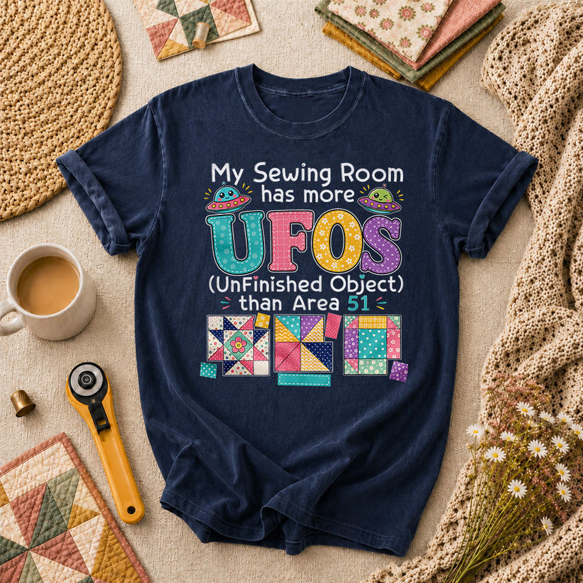 My Sewing Room Has More UFOs Than Area 51 T-Shirt - Navy