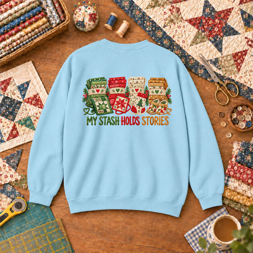 My Stash Holds Stories Christmas Fat Quarter Stacks Sweatshirt - Light Blue