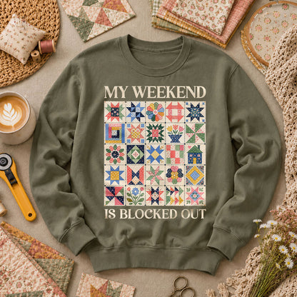 My Weekend Is Blocked Out Long Sleeve - Military Green