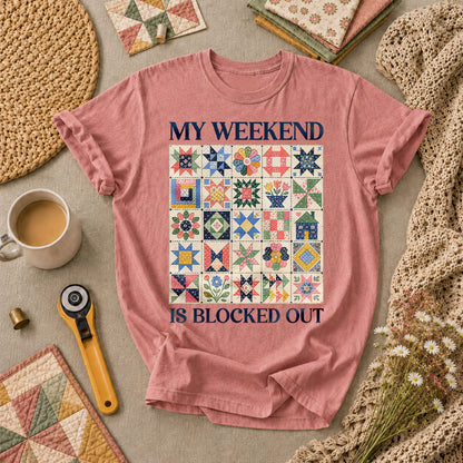 My Weekend Is Blocked Out T-Shirt - Heather Mauve