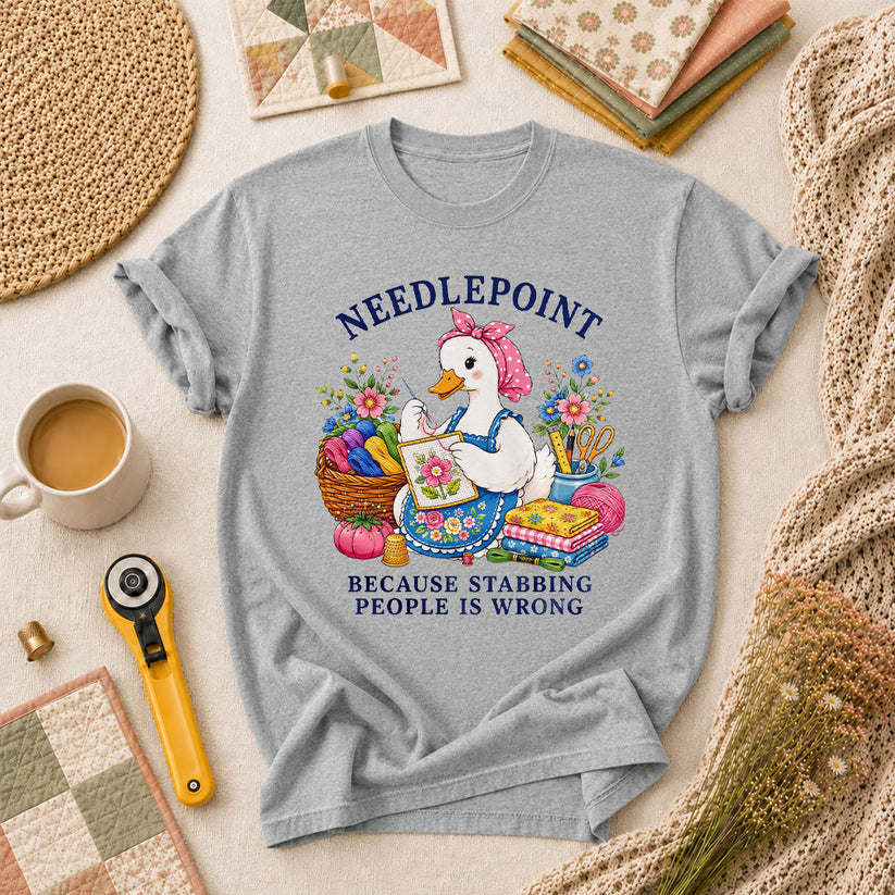 Needlepoint Because Stabbing People Is Wrong Duck T-Shirt - Athletic Heather