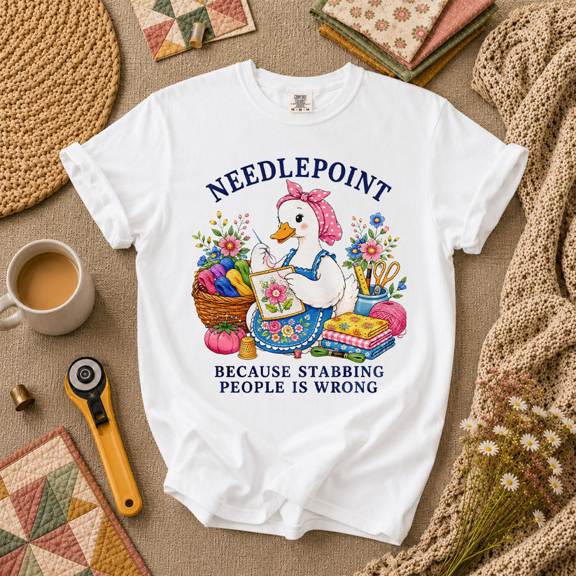 Needlepoint Because Stabbing People Is Wrong Duck T-Shirt - White