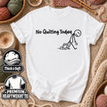 No Quilting Today Stick Figure T-Shirt