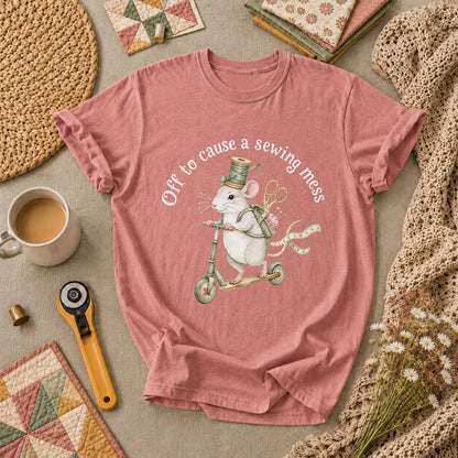 Off To Cause A Sewing Mess Funny T-Shirt - Heather Mauve