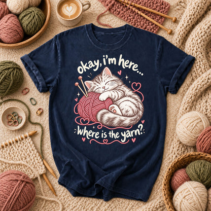 Okay I'm Here Where Is The Yarn T-Shirt - Navy