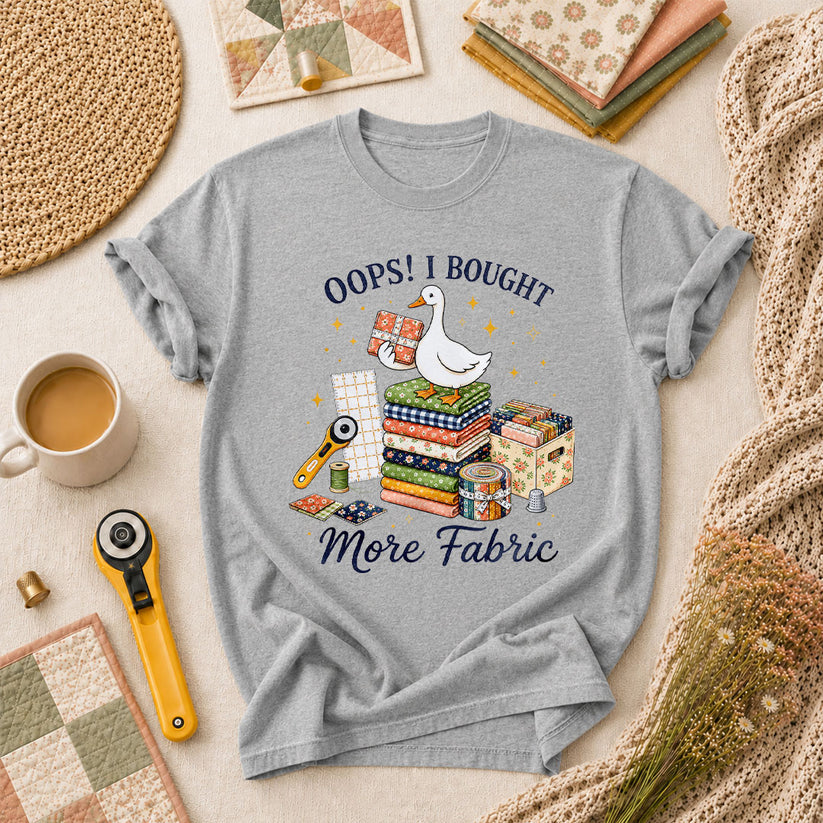 Oops I Bought More Fabric Duck T-Shirt - Athletic Heather