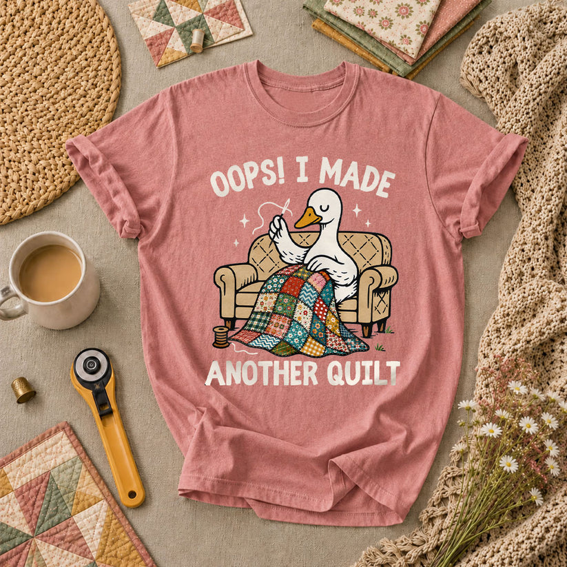 Oops I Made Another Quilt Funny T-Shirt - Heather Mauve