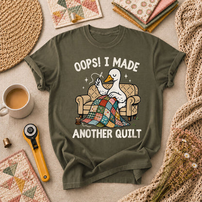 Oops I Made Another Quilt Funny T-Shirt - Military Green