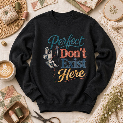 Perfect Dont Exist Here Quilter Long Sleeve - Black