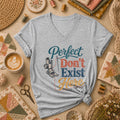 Perfect Dont Exist Here Quilter Women's V-Neck