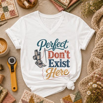 Perfect Dont Exist Here Quilter Women's V-Neck - White