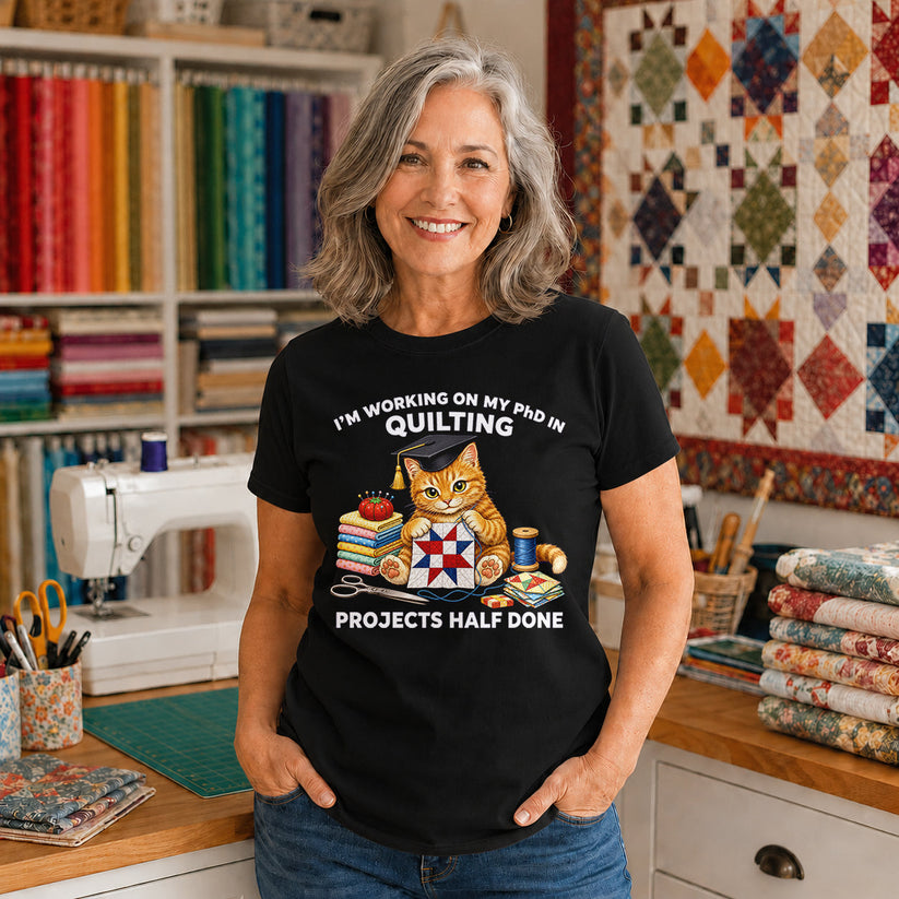 PhD In Quilting Cat T-shirt