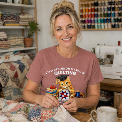 PhD In Quilting Cat T-shirt