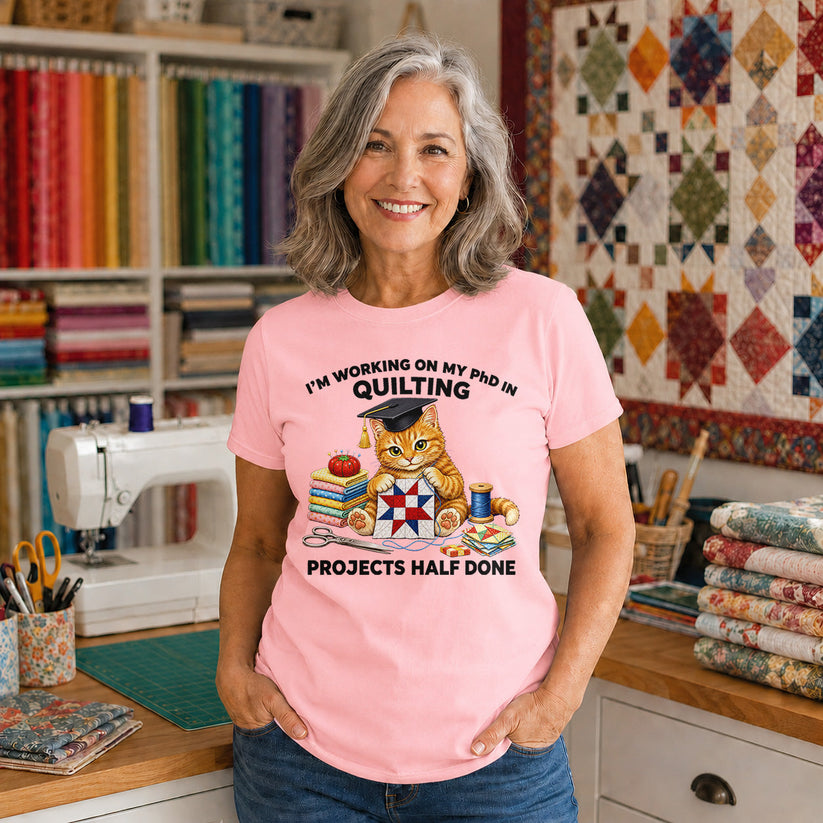 PhD In Quilting Cat T-shirt