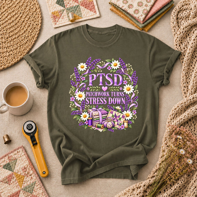 PTSD Patchwork Turns Stress Down T-Shirt - Military Green