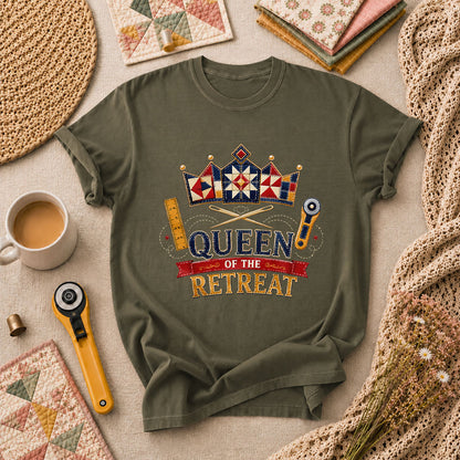 Queen Of The Retreat Quilter T-Shirt - Military Green