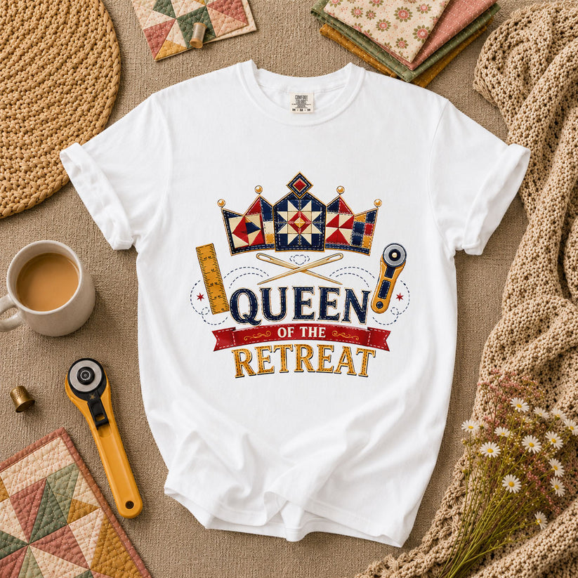 Queen Of The Retreat Quilter T-Shirt - White