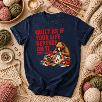 Quilt As If Your Life Depends On It Bear T-Shirt - Navy