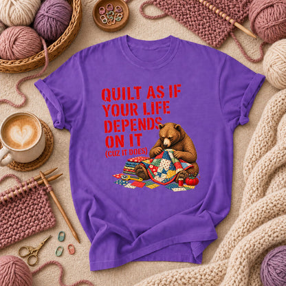 Quilt As If Your Life Depends On It Bear T-Shirt - Purple