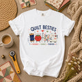 Quilt Besties Friends Fabric Forever T-Shirt