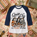 Quilt Club All Witches Welcome Raglan Sleeve