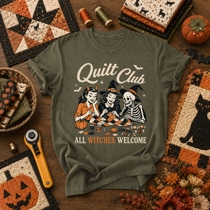 Quilt Club All Witches Welcome T-Shirt - Military Green