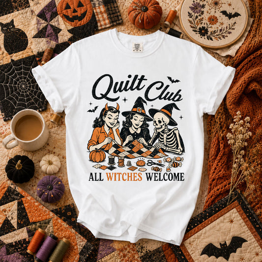 Quilt Club All Witches Welcome T-Shirt - White