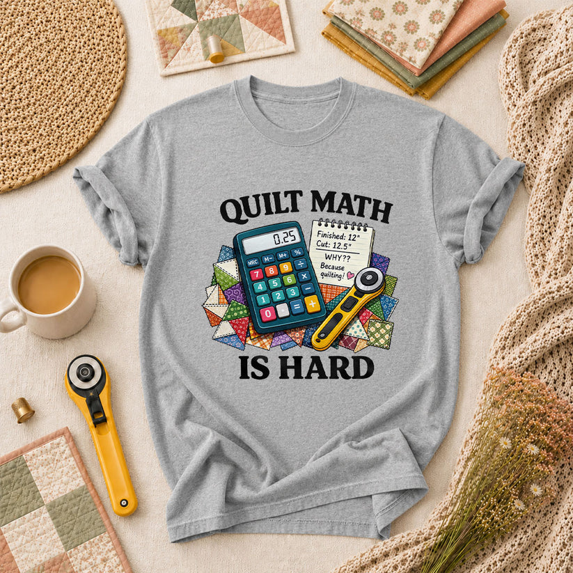 Quilt Math Is Hard Calculator Patchwork Funny T-Shirt - Athletic Heather