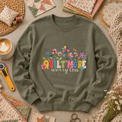 Quilt More Worry Less Flowers Long Sleeve - Military Green