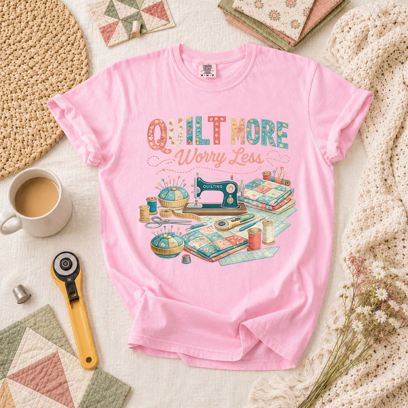 Quilt More Worry Less Sewing Workstation T-Shirt - Blossom
