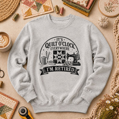 Quilt O Clock Everywhere Im Retired Long Sleeve - Sport Grey