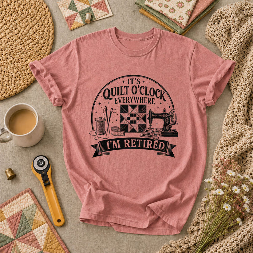 Quilt O Clock Everywhere Im Retired T-Shirt - Heather Mauve
