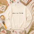 Quilter Friends Long Sleeve
