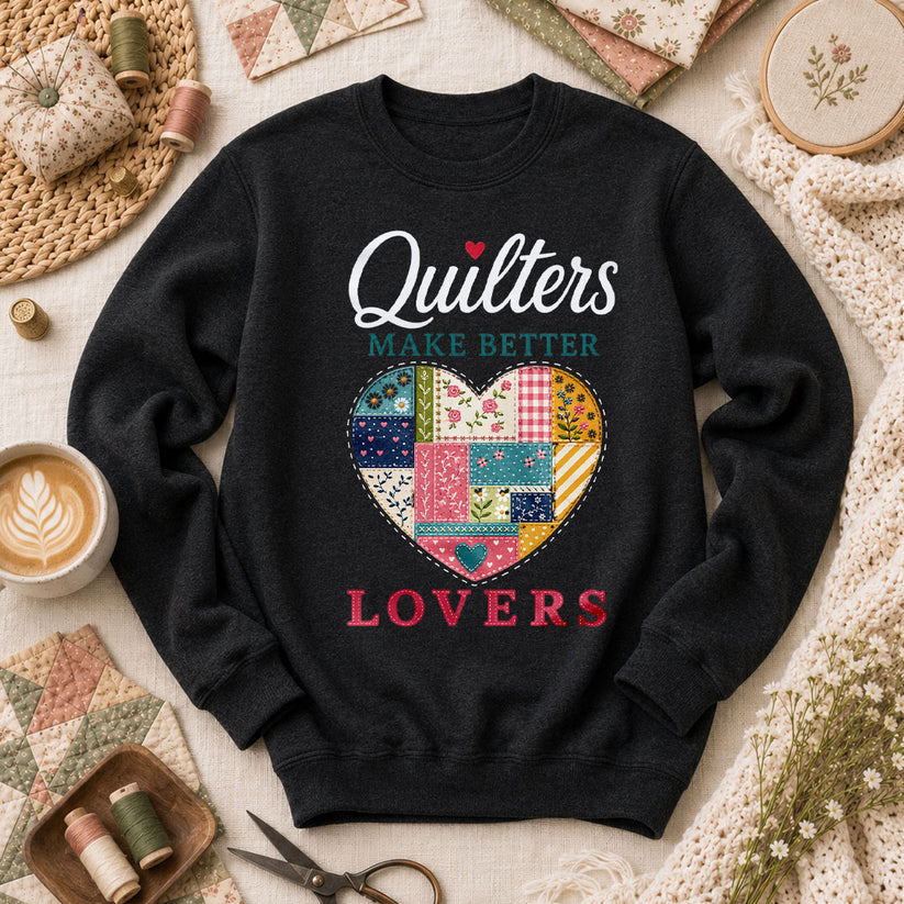 Quilters Make Better Lovers Long Sleeve - Black