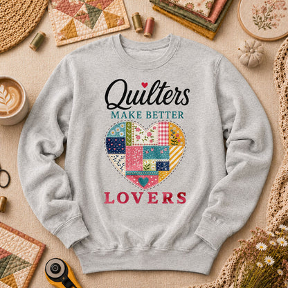 Quilters Make Better Lovers Long Sleeve - Sport Grey