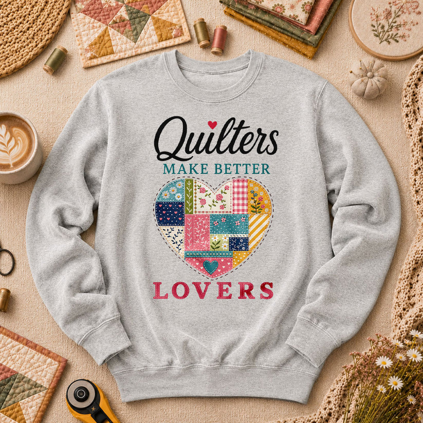 Quilters Make Better Lovers Long Sleeve - Sport Grey